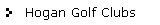 Hogan Golf Clubs