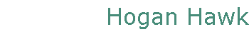 Hogan Hawk